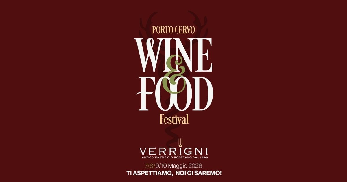 Verrigni Antico Pastificio Rosetano al Porto Cervo Wine Festival: l’eccellenza della tradizione abruzzese incontra l’eleganza della Costa Smeralda